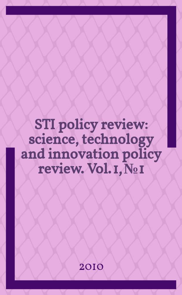 STI policy review : science, technology and innovation policy review. Vol. 1, № 1 : Green growth