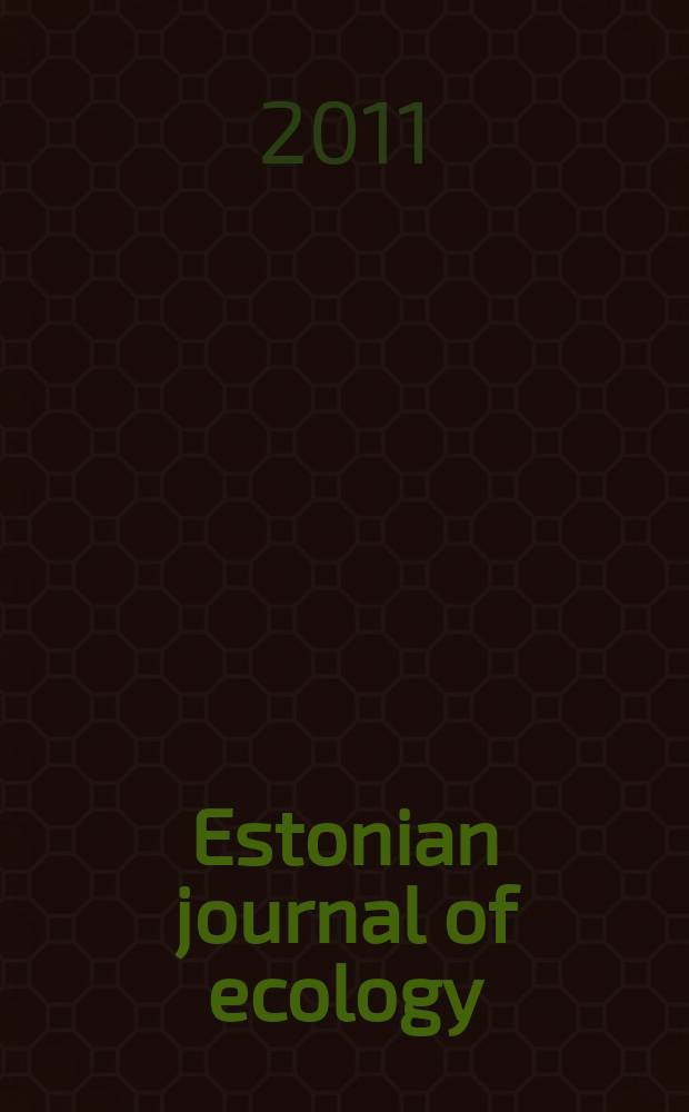 Estonian journal of ecology : published by the Estonian academy of sciences. Vol. 60, № 3