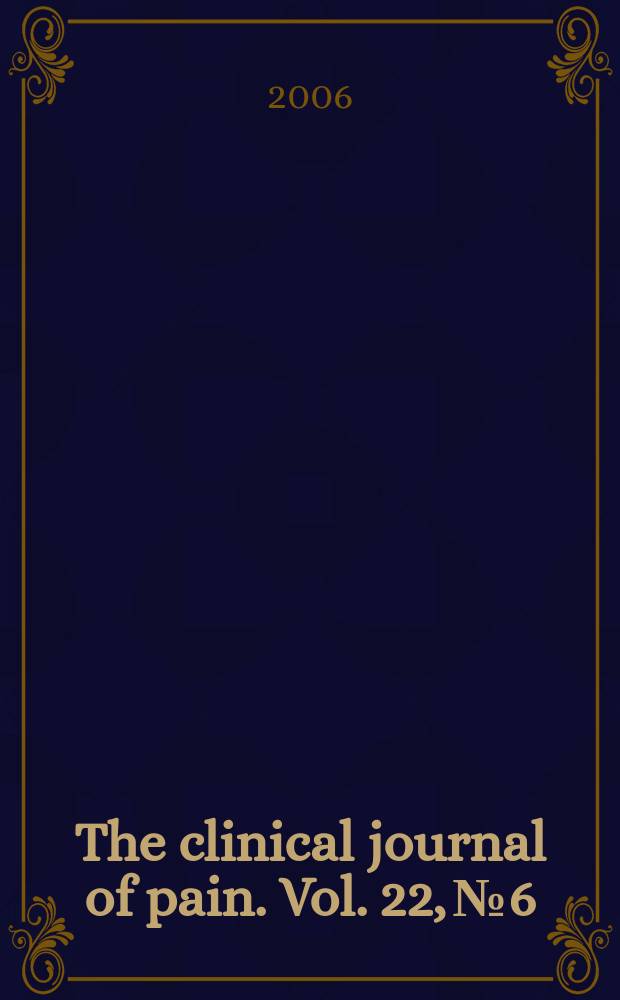 The clinical journal of pain. Vol. 22, № 6