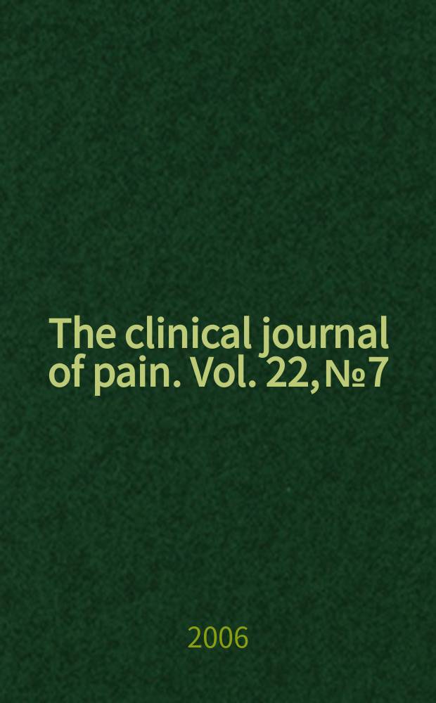 The clinical journal of pain. Vol. 22, № 7