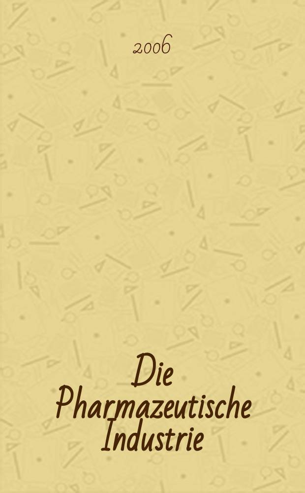 Die Pharmazeutische Industrie : Ver&ouml;ffentlichungen &uuml;ber alle Fragen der Herstellung und des Vertriebs pharmazeutischen Erzeugnisse Mitteilungsorgan des Bundesverbandes der Pharmazeutischen Industrie e. V. zu Frankfurt am Mein. Bd. 68, № 11