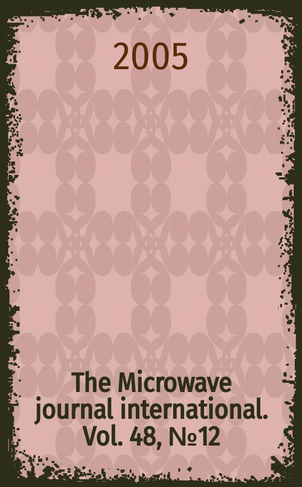 The Microwave journal international. Vol. 48, № 12