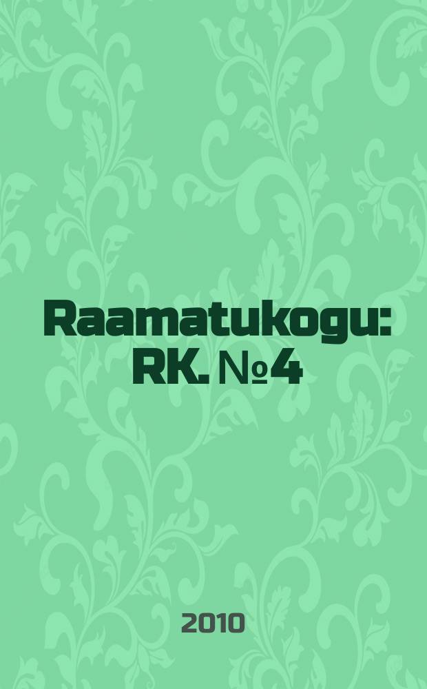 Raamatukogu : RK. № 4