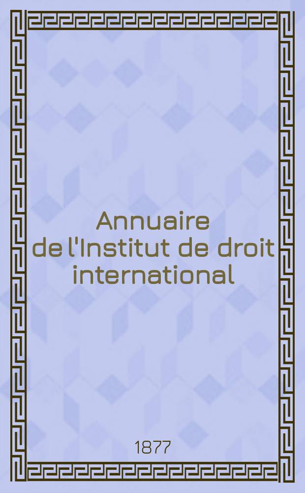Annuaire de l'Institut de droit international