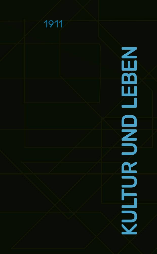 Kultur und Leben