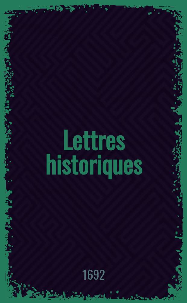 Lettres historiques