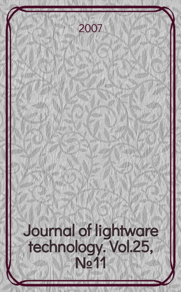 Journal of lightware technology. Vol.25, № 11