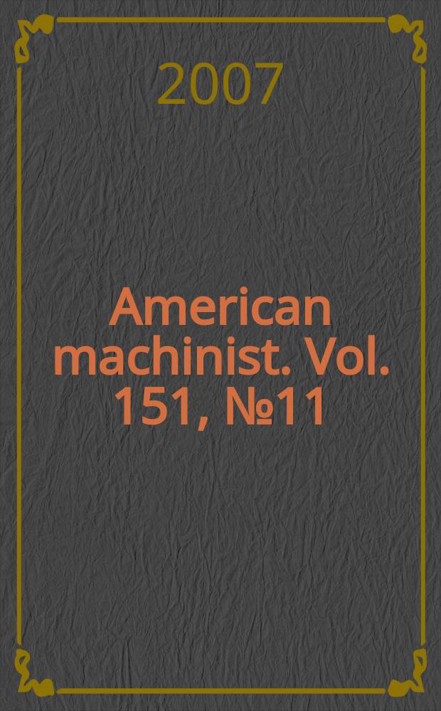 American machinist. Vol. 151, № 11
