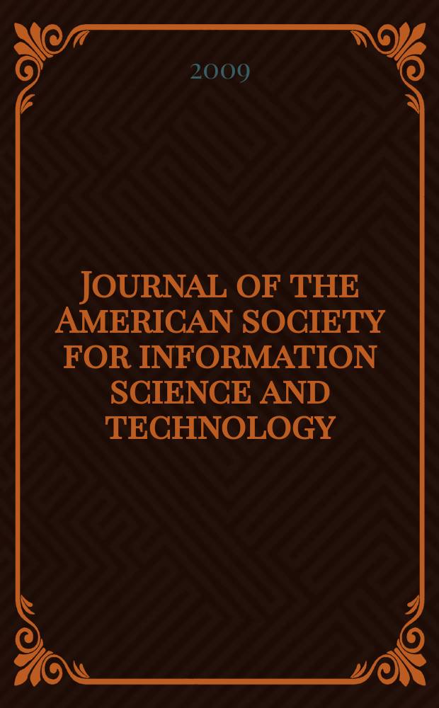 Journal of the American society for information science and technology : JASIST. Vol. 60, № 4
