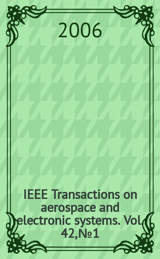IEEE Transactions on aerospace and electronic systems. Vol. 42, № 1