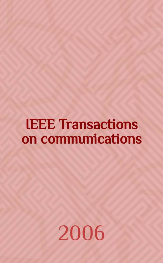 IEEE Transactions on communications : Formerly IEEE transactions on communication technology. Vol. 54, № 11