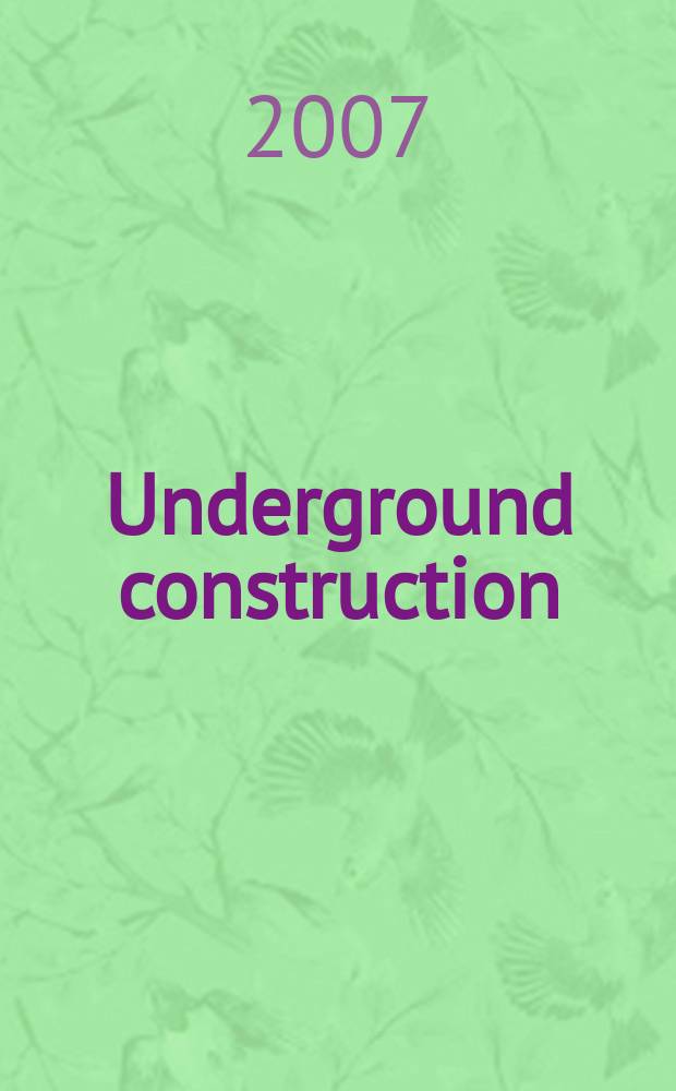 Underground construction : Water, sewer, gas & cable Serving the construction, rehabilitation and remediation professional Form. Pipeline & utilities construction. Vol.62, № 12