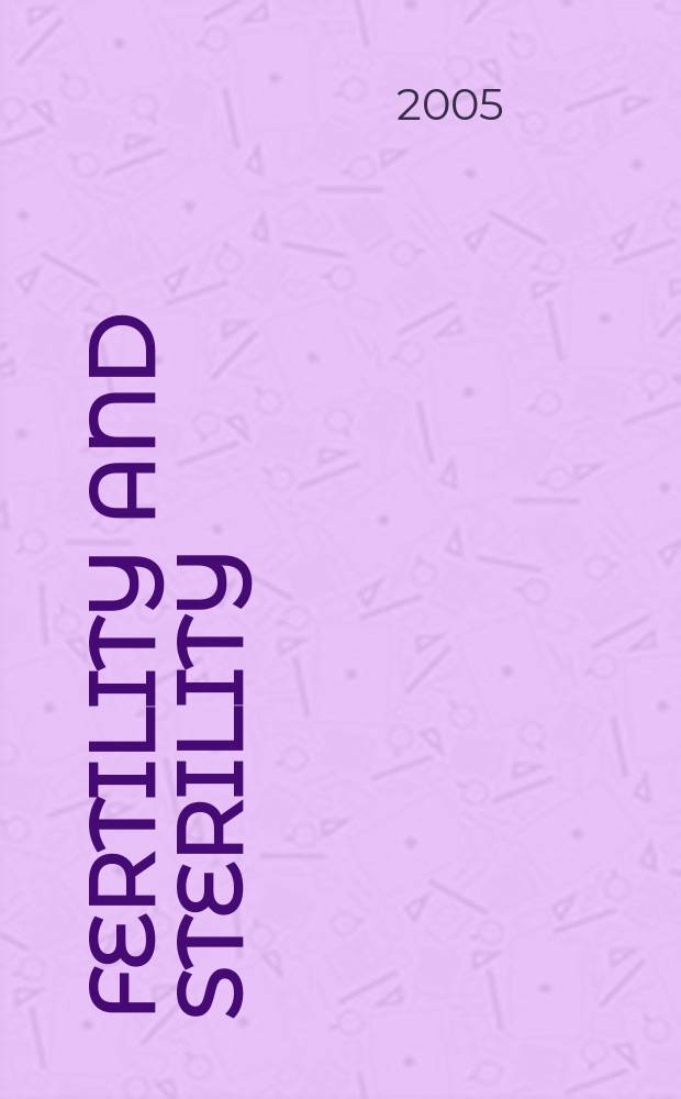 Fertility and sterility : A journal devoted to the clinical aspects of infertility Offic. journal of the American soc. for the study of sterility. Vol. 83, № 6