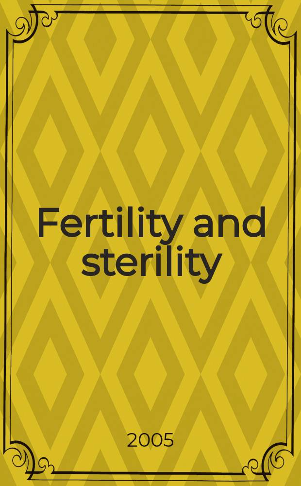 Fertility and sterility : A journal devoted to the clinical aspects of infertility Offic. journal of the American soc. for the study of sterility. Vol. 84, № 6