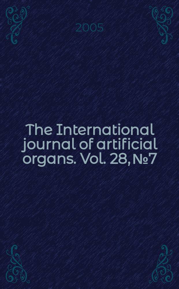 The International journal of artificial organs. Vol. 28, № 7