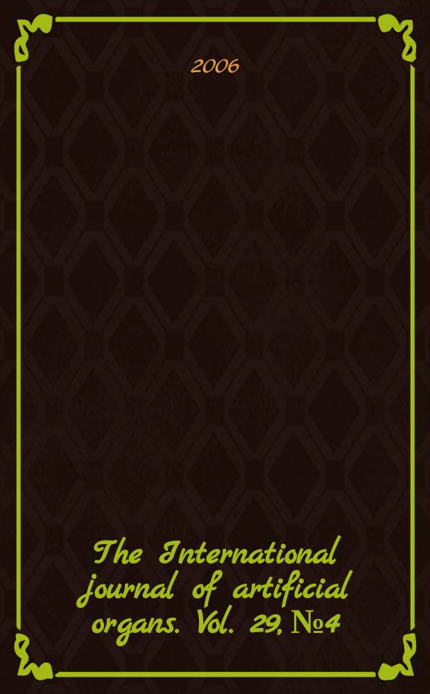 The International journal of artificial organs. Vol. 29, № 4