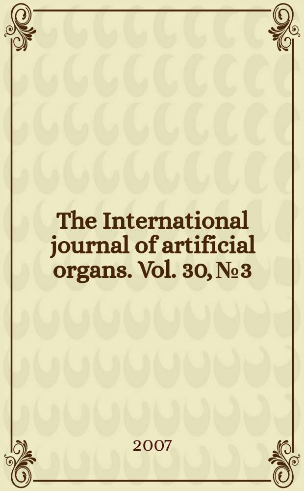 The International journal of artificial organs. Vol. 30, № 3