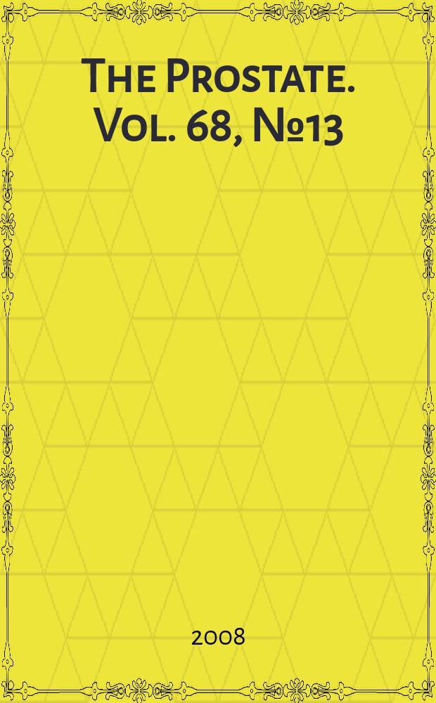 The Prostate. Vol. 68, № 13