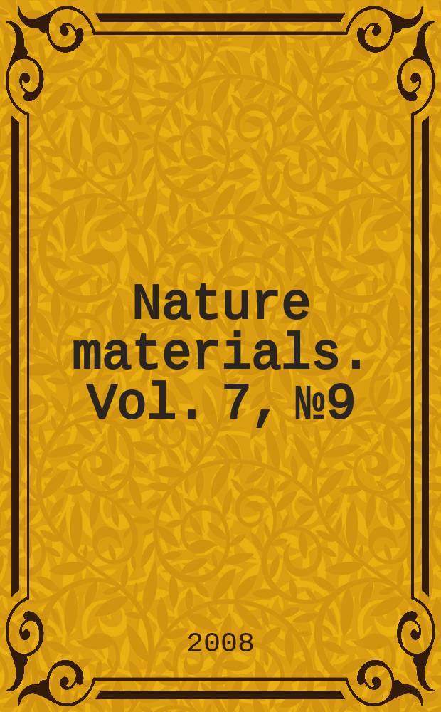 Nature materials. Vol. 7, № 9