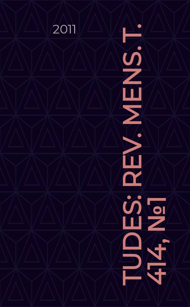 Études : Rev. mens. T. 414, № 1 (4141)