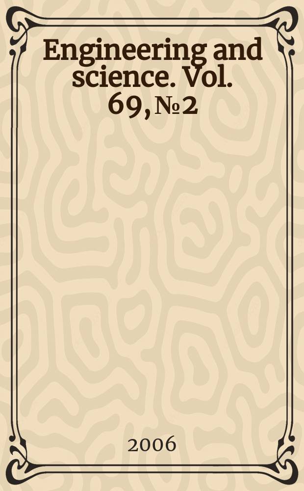 Engineering and science. Vol. 69, № 2