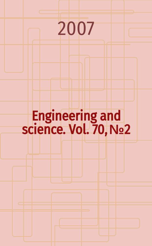 Engineering and science. Vol. 70, № 2