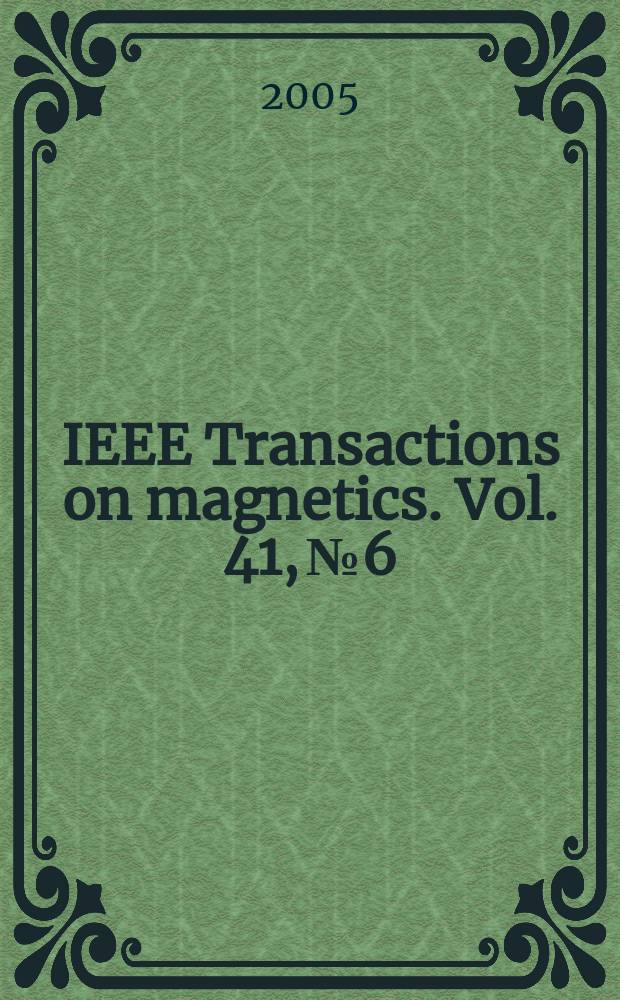 IEEE Transactions on magnetics. Vol. 41, № 6