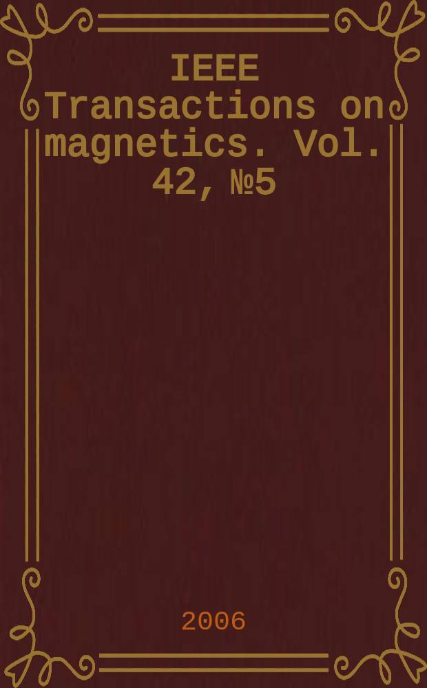 IEEE Transactions on magnetics. Vol. 42, № 5