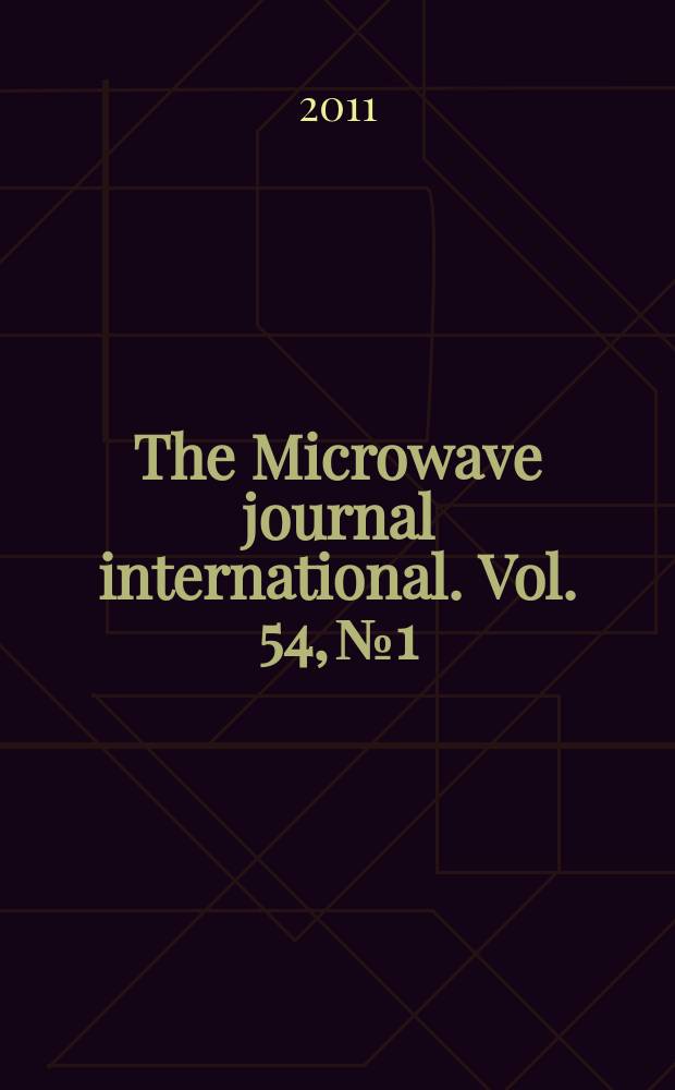 The Microwave journal international. Vol. 54, № 1