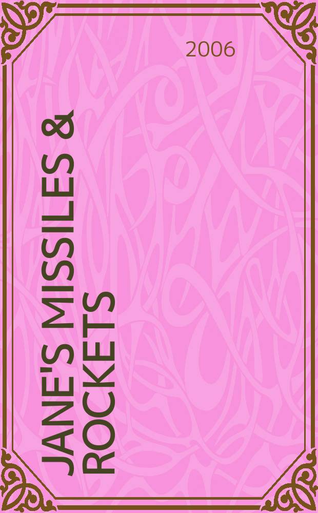 Jane's missiles & rockets : Incorp. precision guided munitions. Vol. 10, № 4
