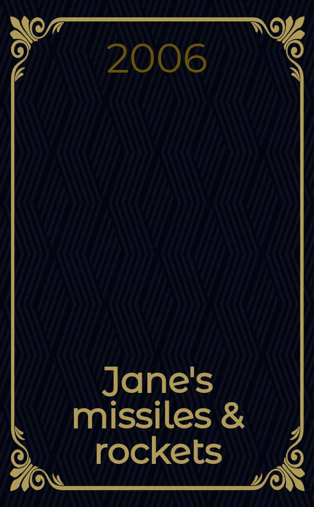 Jane's missiles & rockets : Incorp. precision guided munitions. Vol. 10, № 5
