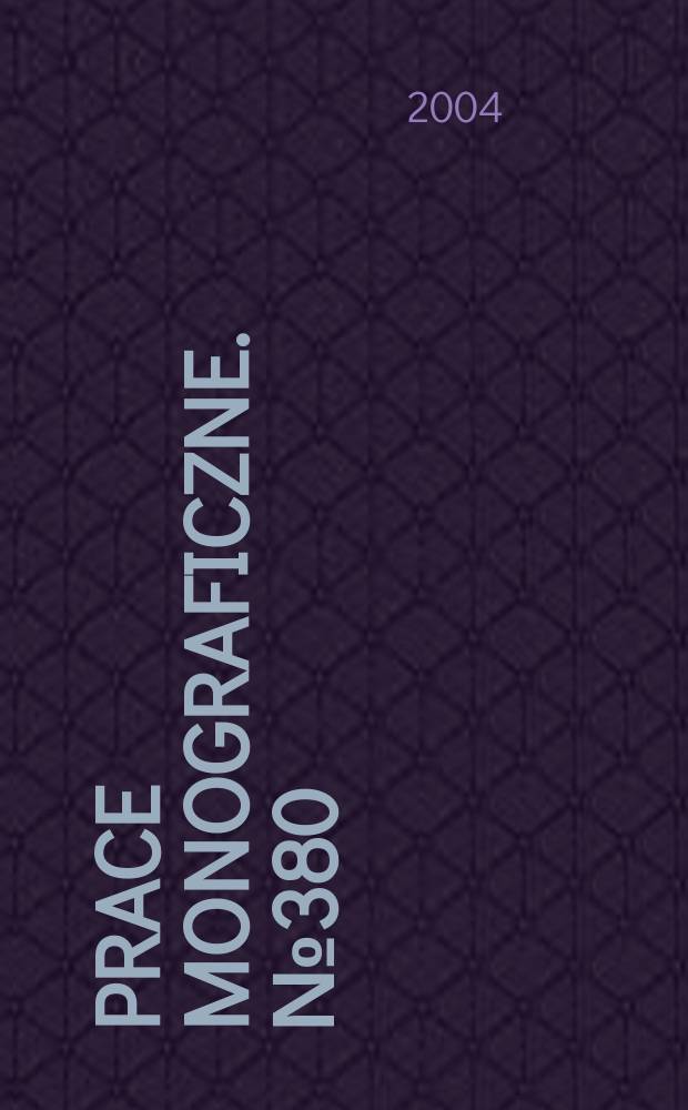 Prace monograficzne. №380 : Pokolenie zmiany