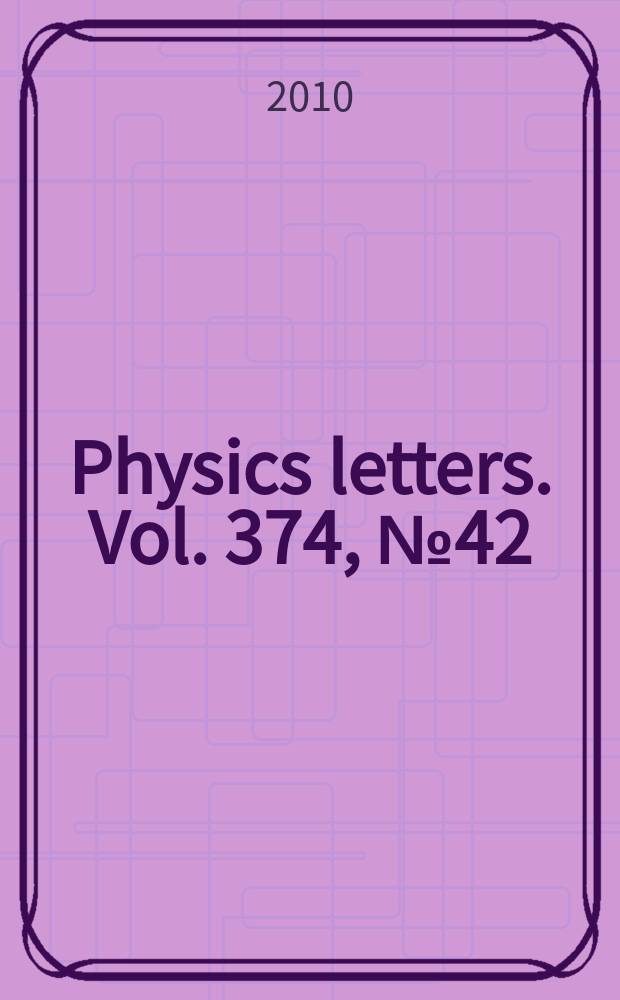 Physics letters. Vol. 374, № 42