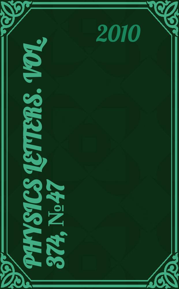 Physics letters. Vol. 374, № 47