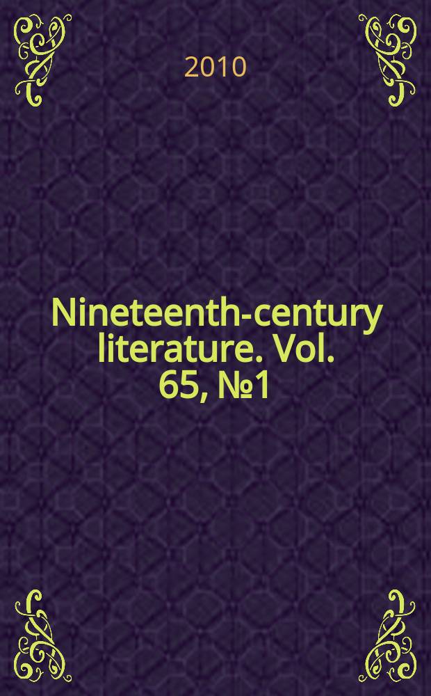 Nineteenth-century literature. Vol. 65, № 1