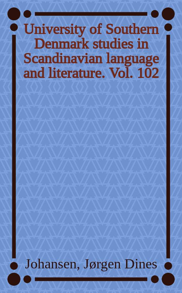 University of Southern Denmark studies in Scandinavian language and literature. Vol. 102 : Redskab og musik = Внедрение в музыку