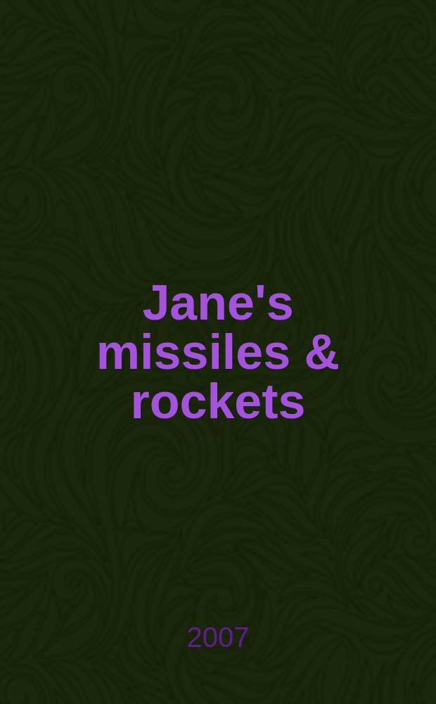 Jane's missiles & rockets : Incorp. precision guided munitions. Vol. 11, № 12