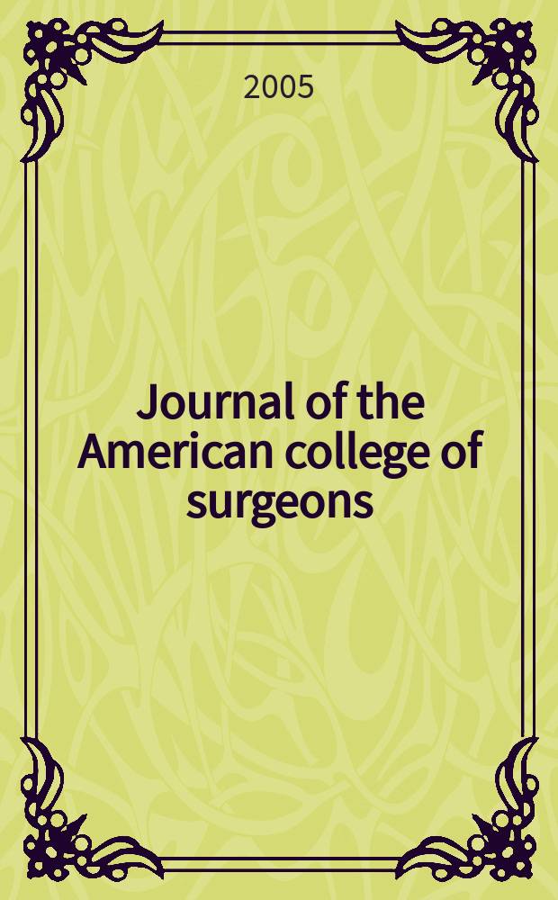 Journal of the American college of surgeons : Formerly Surgery, gynecology & obstetrics. Vol. 201, № 5