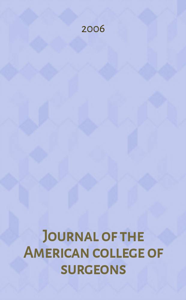 Journal of the American college of surgeons : Formerly Surgery, gynecology & obstetrics. Vol. 203, № 1