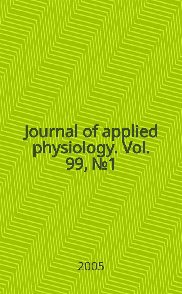 Journal of applied physiology. Vol. 99, № 1