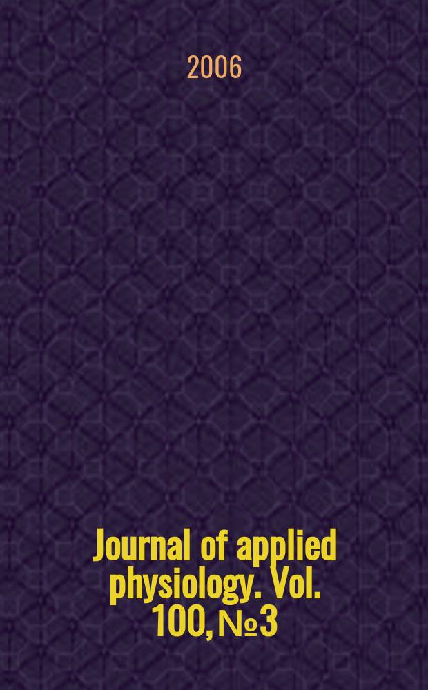 Journal of applied physiology. Vol. 100, № 3