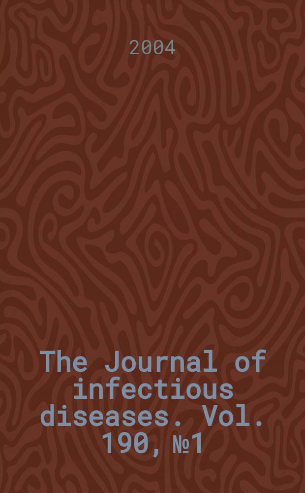 The Journal of infectious diseases. Vol. 190, № 1