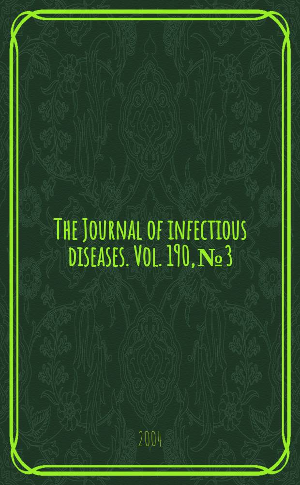 The Journal of infectious diseases. Vol. 190, № 3