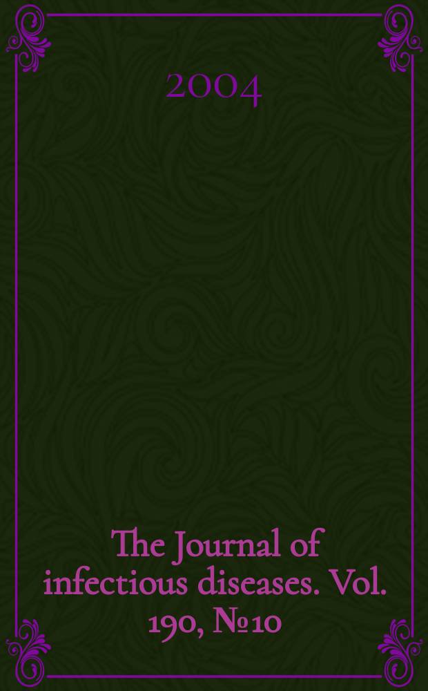 The Journal of infectious diseases. Vol. 190, № 10