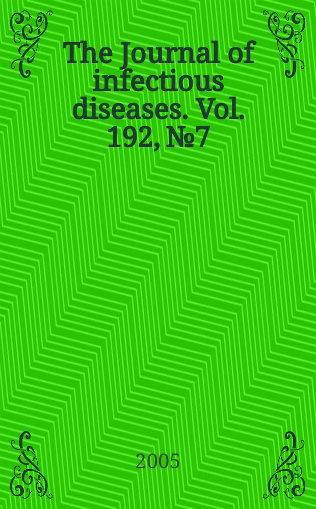 The Journal of infectious diseases. Vol. 192, № 7