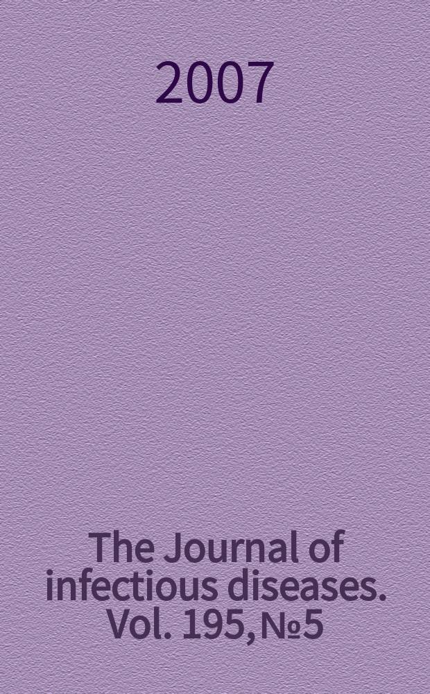 The Journal of infectious diseases. Vol. 195, № 5