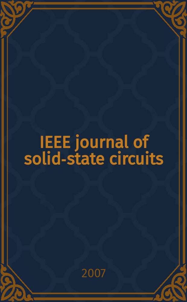IEEE journal of solid-state circuits : A publ. of the IEEE solid-state circuits council. Vol.42, № 4