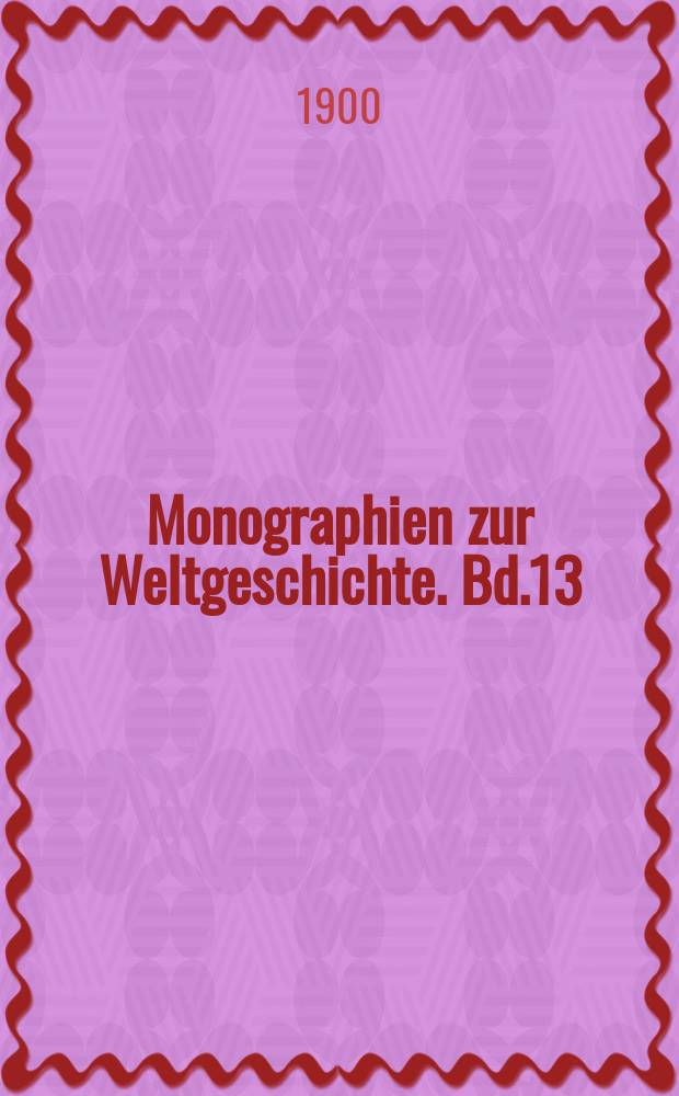 Monographien zur Weltgeschichte. Bd.13 : Mirabeau