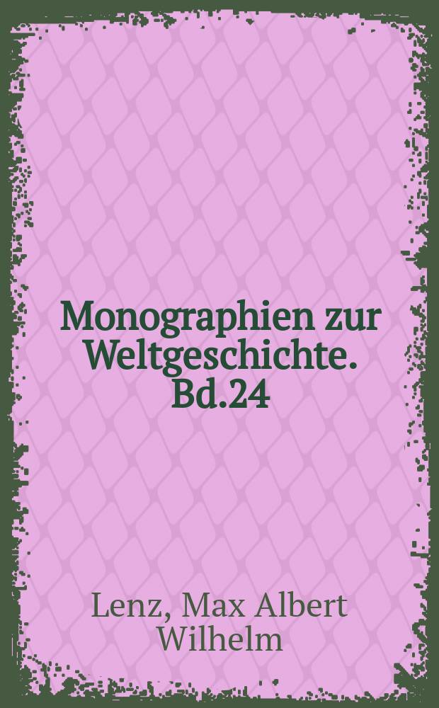 Monographien zur Weltgeschichte. Bd.24 : Napoleon