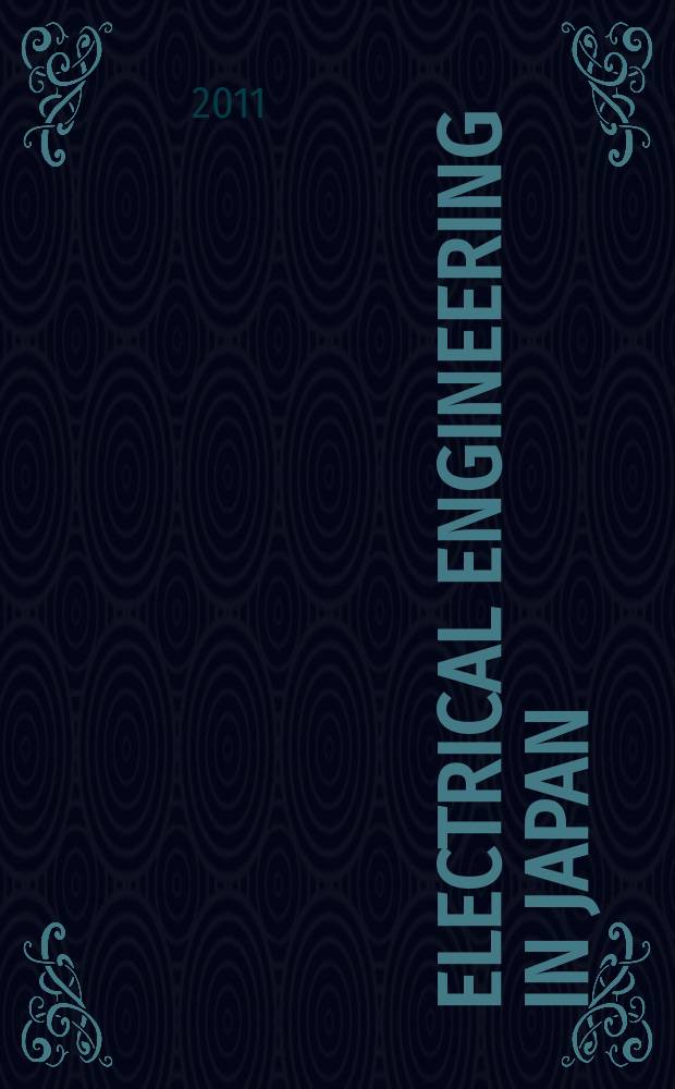 Electrical engineering in Japan : A transl. of the Denki Gakkai Ronbunshi (Transactions of the Inst. of electrical engineering in Japan). Vol. 175, № 2